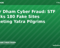 Char Dham Cyber Fraud: STF Blocks 180 Fake Sites Targeting Yatra Pilgrims