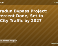Dehradun Bypass Project: 44 Percent Done, Set to Cut City Traffic by 2027