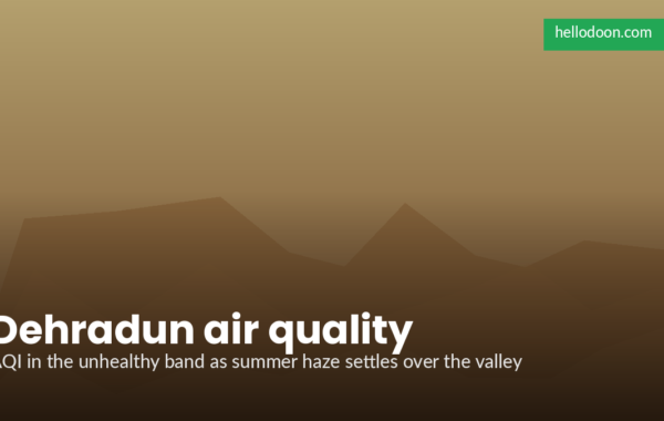 Dehradun air quality smoggy view of the Doon valley with mountains barely visible through summer haze